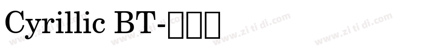 Cyrillic BT字体转换